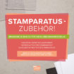 zusatzprodukte für den Stamperatus von Stampin`Up!